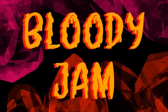 Bloody Jam Font